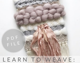 PDF FILE ONLY *English Version* / Learn to weave / Weaving electronic book / Beginners guide weaving / Woven wall hanging diy e-book