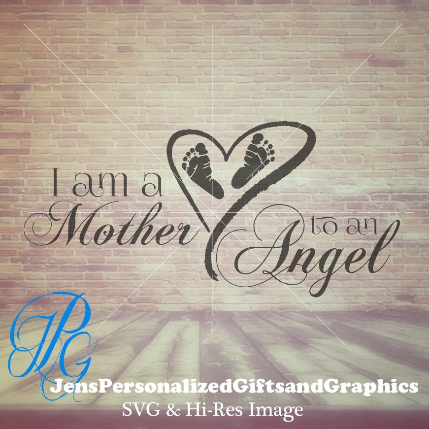 Pregnancy Loss and Stillbirth Awareness svg I am a Mother ...