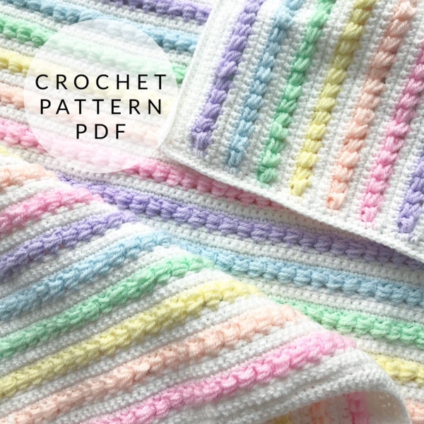 Crochet Pattern - Rainbow Puff Stitch Baby Blanket