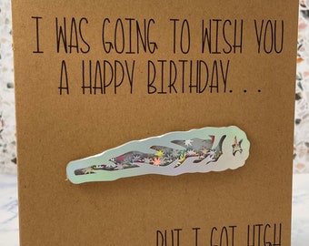 Birthday Weed Card | Blunt Card | Shaker Birtbday Card