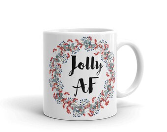 Jolly AF Holiday Mug