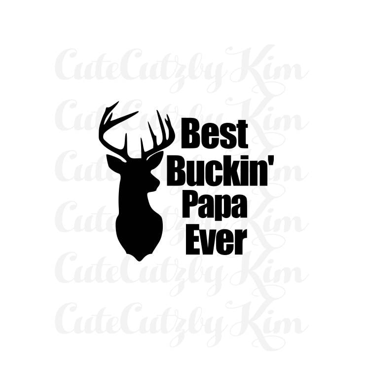 Free Free Best Buckin Papa Free Svg 115 SVG PNG EPS DXF File