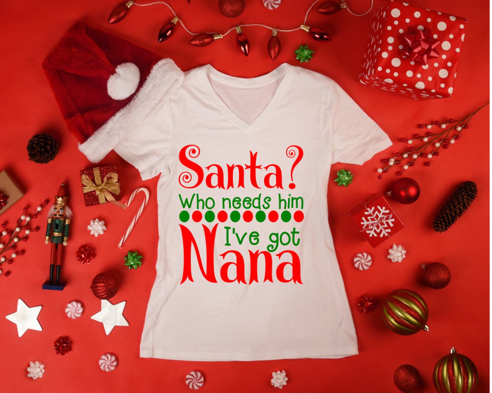Download Who needs Santa Ive got nana-christmas svg dxf jpg png | Etsy