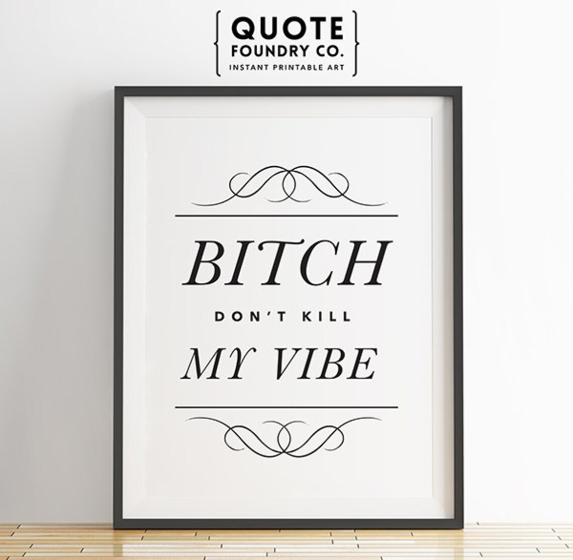 bitch dont kill my vibe sample bitch dont kill my vibe sample