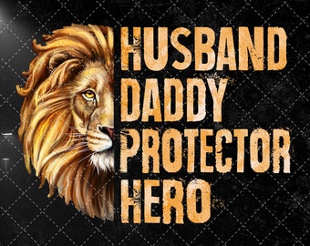 Free Free 78 Lion Husband Daddy Protector Hero Svg SVG PNG EPS DXF File