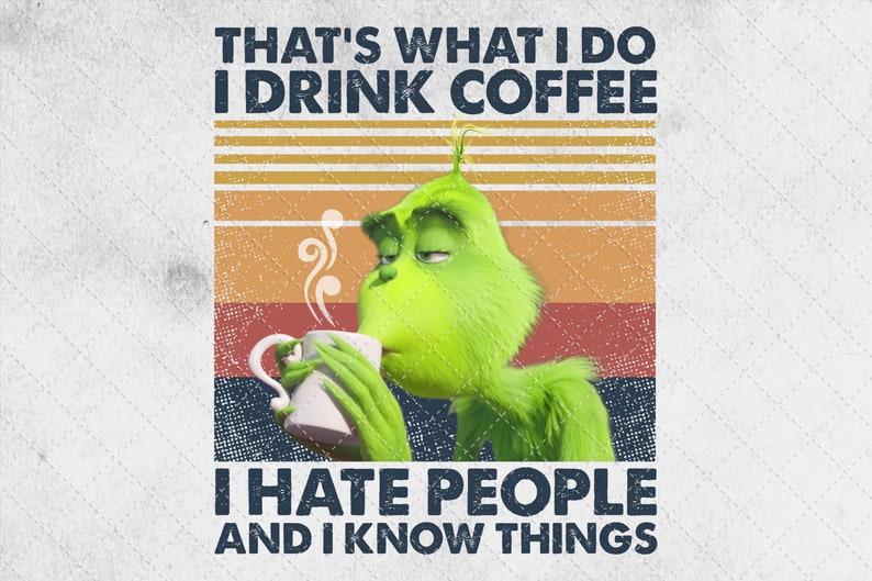 Free Free 84 Grinch Drinking Coffee Svg SVG PNG EPS DXF File