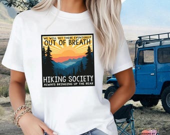 Camiseta divertida para excursionistas lentos, camiseta de la Sociedad de Senderismo sin aliento, regalo para caminar por senderos