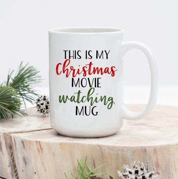 Download This Is My Christmas Movie Watching Mug Hallmark Christmas ...