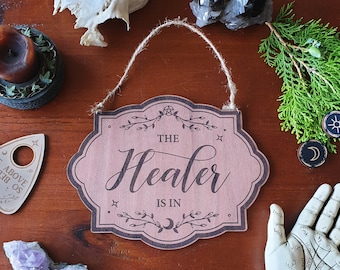 The Healer Is In Sign Wood Sign // In Out Business Sign // Witchy Magickal Decor Sign