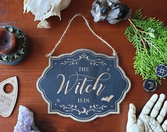 The Witch Is In Sign Wood Sign // In Out Business Sign // Halloween Witchy Magickal Decor Sign