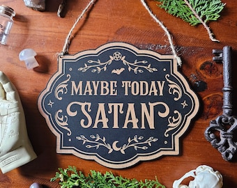 Vielleicht heute Satan Zeichen // Witchy Gothic Wanddeko