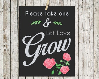 Let Love Grow Wedding Favor Sign ~ Favor Table Sign ~ Succulent Favors ~ Wedding Favors ~ Custom Wedding Sign ~ Custom Favor Sign ~ Printed