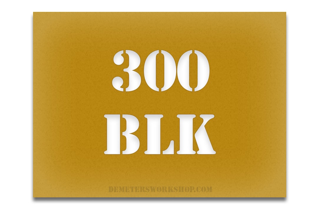 300 Blackout Custom Ammo Can Stencil Kit – Choose Your Fill Level