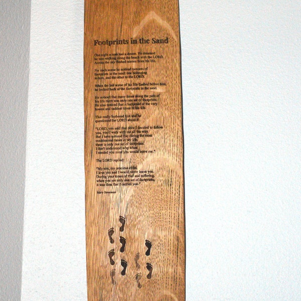 Footprints in the Sand Poem Engraved on a White Oak Bourbon Barrel Stave