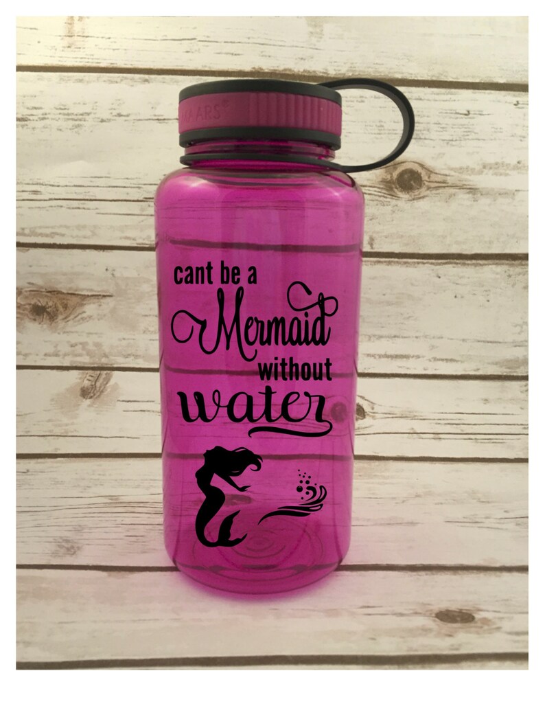 Download Can't be a Mermaid without Water 34 oz wide mouth water | Etsy