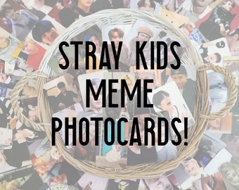 Stray Kids Meme Photocards!