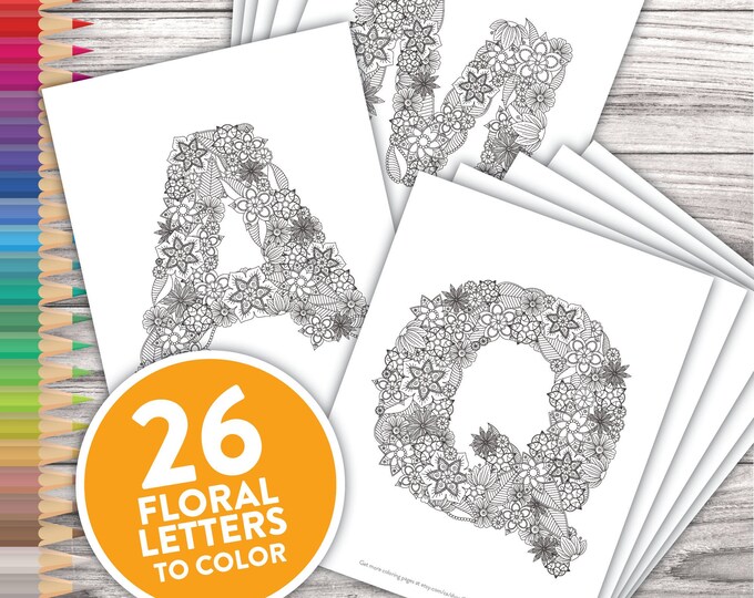 Printable Adult Coloring Pages Hand Lettering Floral Alphabet Letters ...