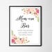 Stephanie Seymour reviewed Mom-Osa Bar Sign, Boho, Floral, Baby Shower Sign, Watercolor, Printable, Instant Download