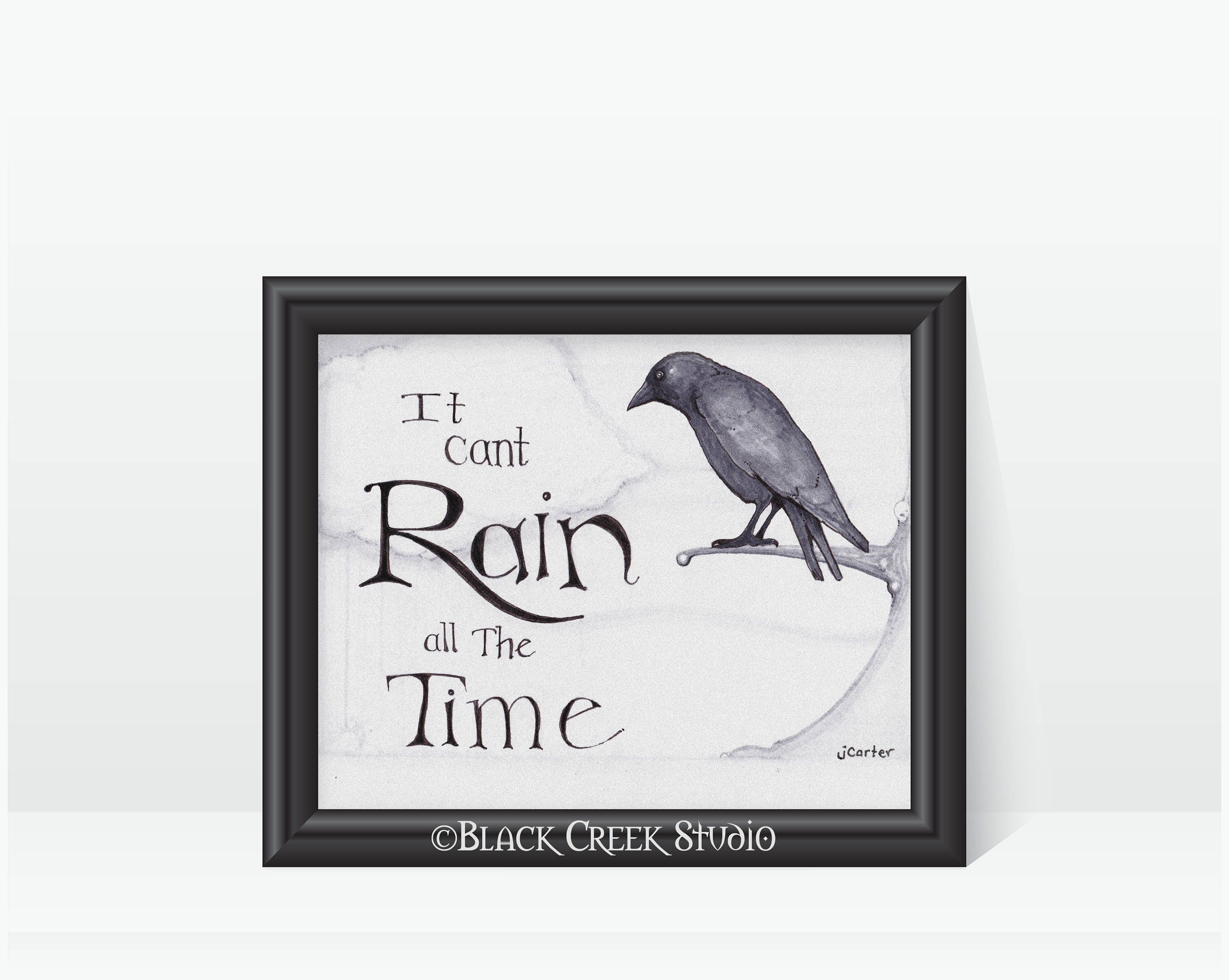 The Crow It Can't Rain All The Time Art Print Movie | Etsy