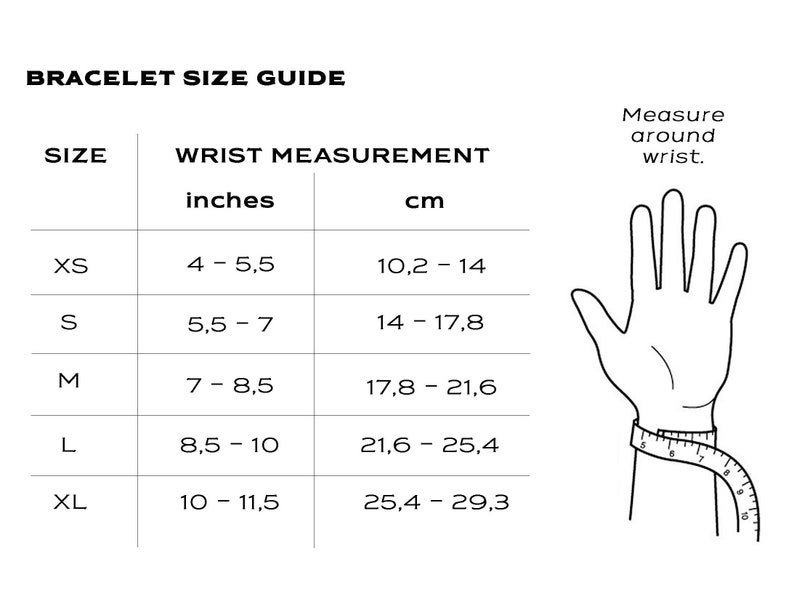 May include: A bracelet size guide chart with a hand illustration showing how to measure your wrist. The chart shows sizes XS, S, M, L, and XL with corresponding wrist measurements in inches and centimeters.