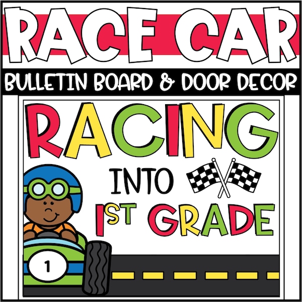 Race Car Bulletin Board or Door Decoration