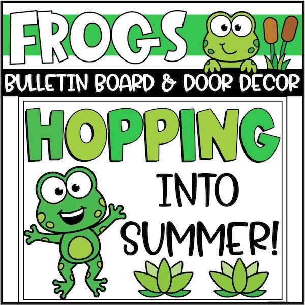 Back to School/Summer Bulletin Board & Door Decor | Frogs