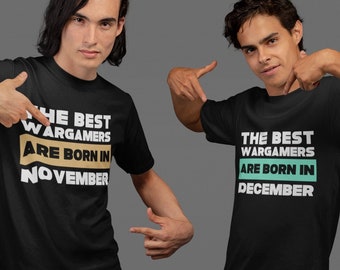 Wargaming Birthday Tshirt - The Perfect Gift for Wargamers!