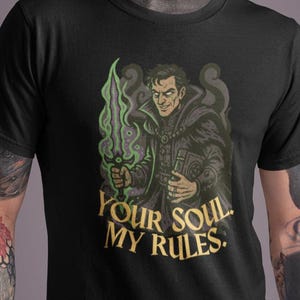 Warlock DnD T-Shirt “Your Soul. My Rules.” | Retro Fantasy Graphic Tee for Tabletop RPG & Dungeon Crawlers