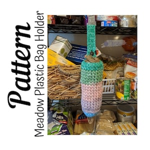 Crochet Pattern Crochet Meadow Plastic Bag Holder PATTERN, Crochet Bag Holder, Crochet Plastic Bag, Ltkcuties, Crochet, DIGITAL DOWNLOAD