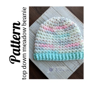 Crochet Pattern, Crochet Top Down Meadow Beanie PATTERN Only, Crochet Meadow Hat, Crochet Hat, Crochet Beanie, DIGITAL DOWNLOAD, Ltkcuties