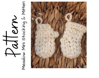 Crochet Pattern, Crochet Stocking, Crochet Mitten, Christmas Crochet Pattern, Meadow Mini Stocking and Mitten, Ltkcuties, DIGITAL DOWNLOAD