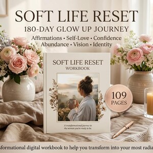 Pode incluir: Um caderno de exercícios Soft Life Reset de 109 páginas, com uma imagem de capa de uma pessoa segurando uma caneca ao nascer do sol, cercada por ilustrações florais. O texto diz Soft Life Reset, 180-Day Glow Up Journey, Affirmations, Self-Love, Confidence, Abundance, Vision, Identity e A transformational journey to the woman you're ready to be.