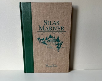 Commemorative Silas Marner by George Eliot ILLUSTRATED // Green Tan Cover Classic Literature for your Library Edition Readers Digest