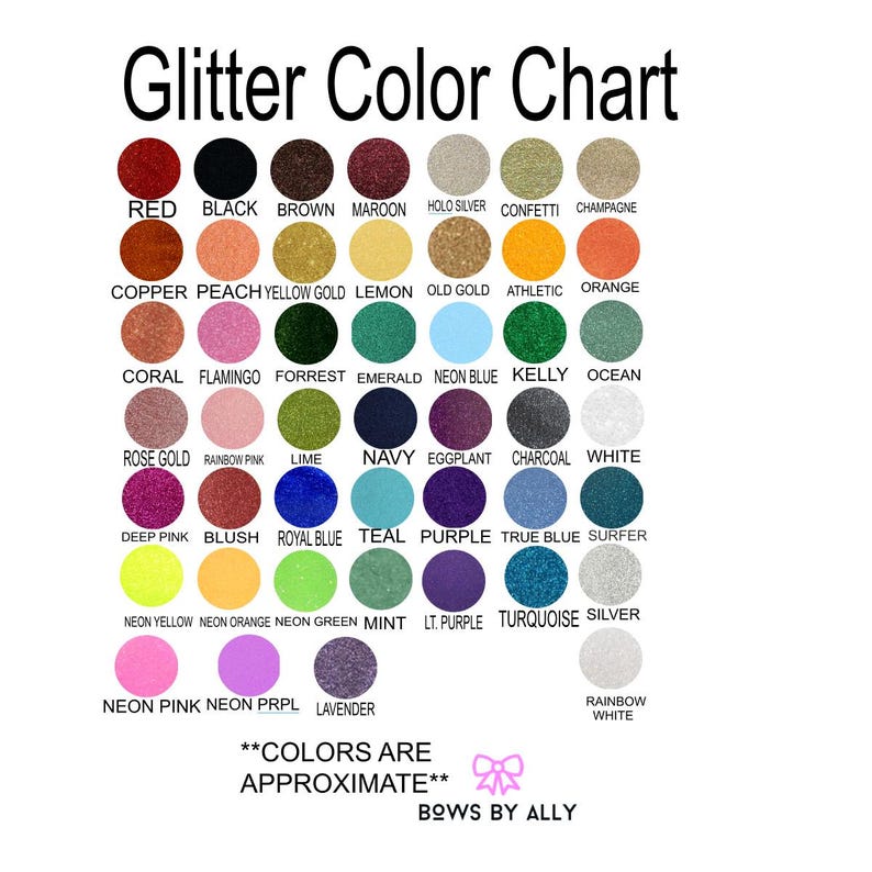May include: A glitter color chart with a variety of colors, including red, black, brown, and maroon. The chart also features colors like neon yellow, neon orange, and neon pink. Text at the top reads "Glitter Color Chart."