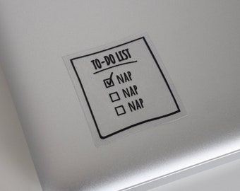 Nap To-Do Liste Transparente Sticker | Nap Sticker | Laptop Sticker | Transparente Aufkleber | Sleepy Sticker | Nap Liebhaber
