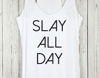 slay all day workout tanks for women gym tank muscle tank funny workout tank Here To Slay funny top gym shirt workout top