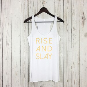 Rise And Slay Tank Top, Slay Tank, Slay, Workout Tank, Yoga Tank, Gym Shirt, Gym Tank, Fitness Tank top, Crossfit Tank, Crossfit image 8