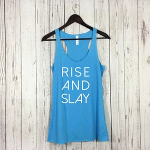 Rise And Slay Tank Top, Slay Tank, Slay, Workout Tank, Yoga Tank, Gym Shirt, Gym Tank, Fitness Tank top, Crossfit Tank, Crossfit image 3