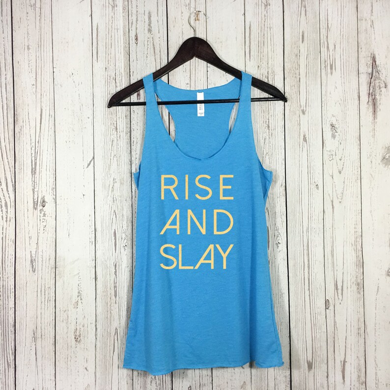 Rise And Slay Tank Top, Slay Tank, Slay, Workout Tank, Yoga Tank, Gym Shirt, Gym Tank, Fitness Tank top, Crossfit Tank, Crossfit image 2