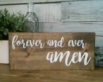 Forever And Ever Amen Wood Sign 13" x 6" Wall Decor / Wedding / Marriage / Plaque / Wooden Decor
