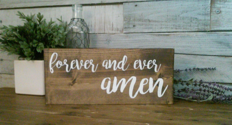 Forever And Ever Amen Wood Sign 13 x 6 Wall Decor Wedding Marriage Plaque Wooden Decor