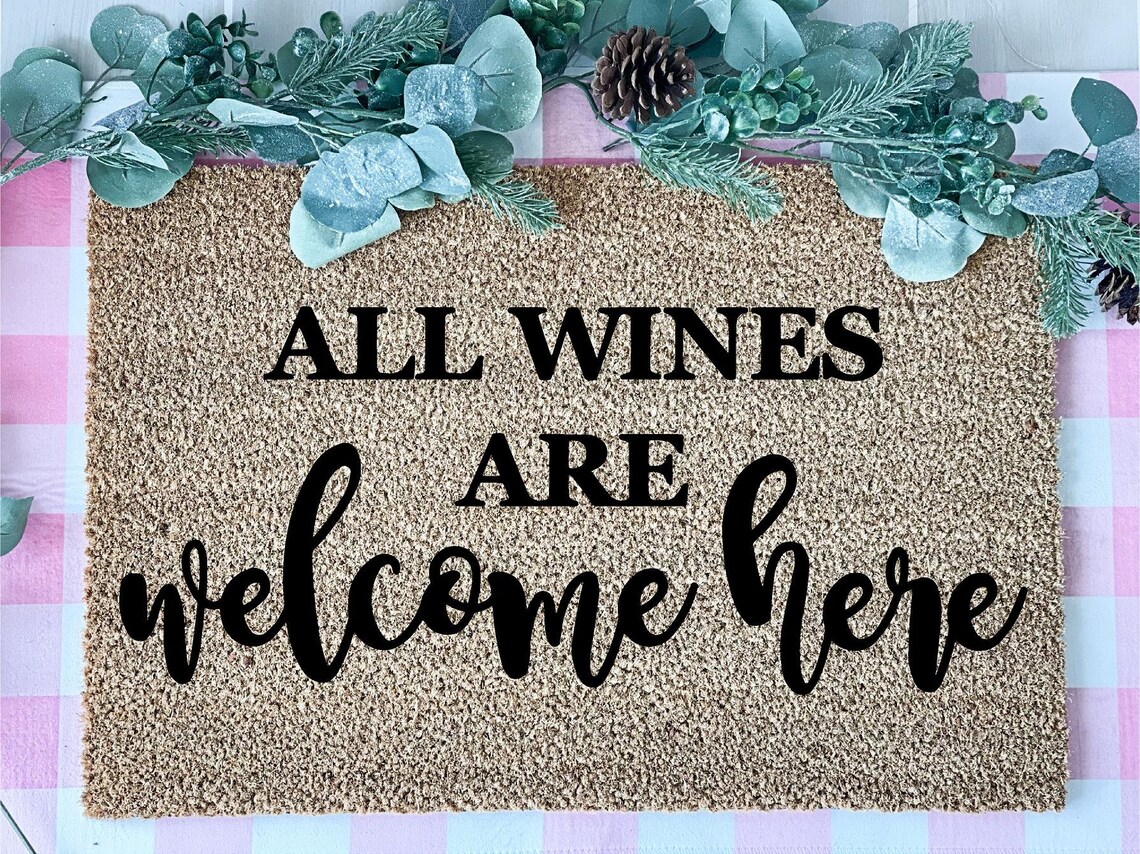 Wine Doormat / Wine Mat / All Wines Here Etsy