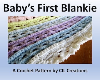 Baby’s First Blankie Crochet Pattern