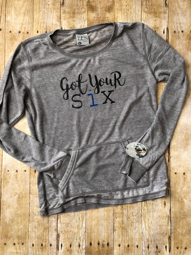 Got Your 6 Shirt Police Thermal Shirt Law Enforcement | Etsy