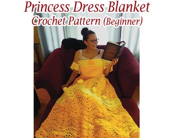 Princess Belle Dress Blanket, Crochet pattern, Includes 3 sizes. US and UK  Beginner. Printable download