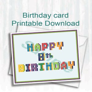 Pixel,Birthday card,Happy 8th Birthday,Digital download