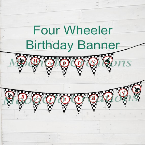 Four Wheeler theme 'Happy Birthday' banner. Birthday party, Printable download,checkered flag