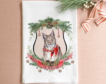 Bells on Bobcats Ring Christmas Tea Towel, Christmas Dish Towel, Holiday Tea Towel, Farmhouse Christmas, Woodland Christmas