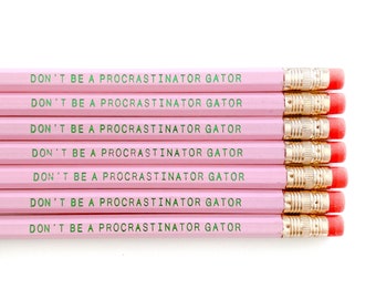 Don't Be a Procrastinator Gator Pencil Set | Pink Pencil Set | Funny Pencils | Pink Pencils | Witty Pencils | School Supplies