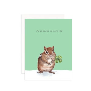 Tarjeta del Día de San Patricio / Tengo tanta suerte de tener tu tarjeta de felicitación / Tarjeta de San Patricio / Tarjeta de ardilla acuarela / Tarjeta Shamrock